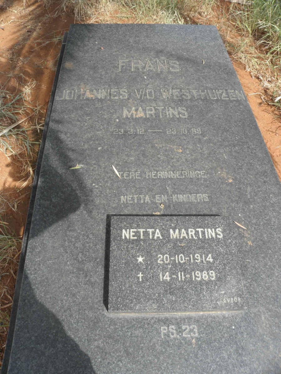 MARTINS Frans Johannes v.d. Westhuizen 1912-1969 &amp; Netta 1914-1989