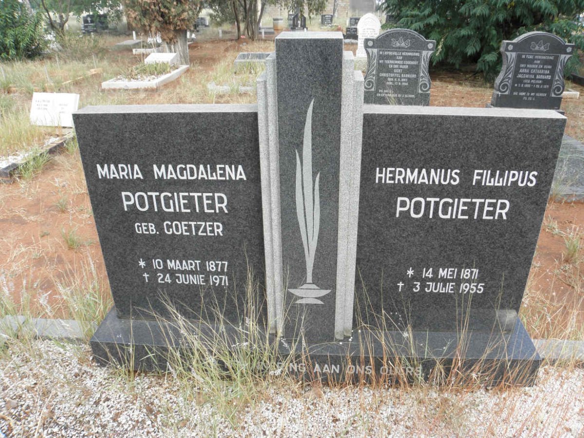 POTGIETER Hermanus Fillipus 1871-1955 &amp; Maria Magdalena COETZER 1877-1971