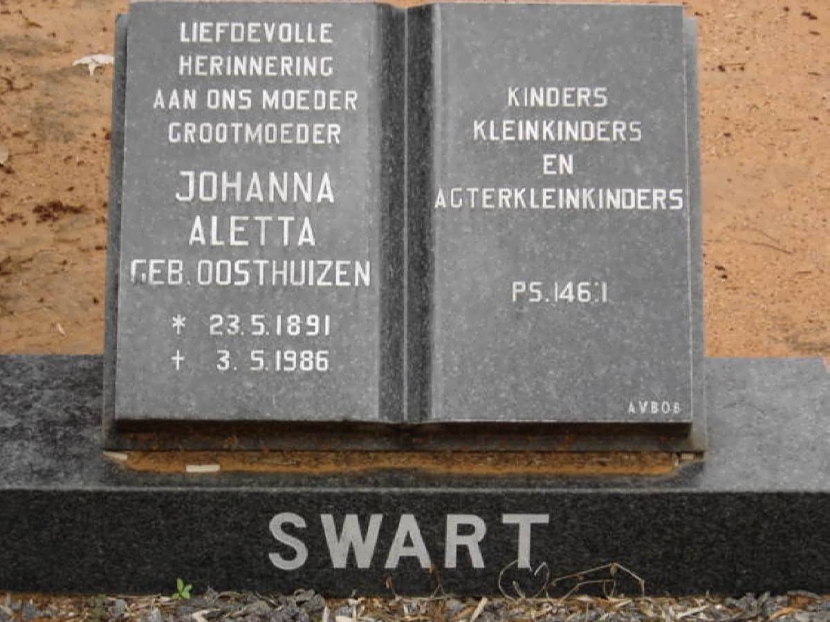 SWART Johanna Aletta nee OOSTHUIZEN 1891-1986