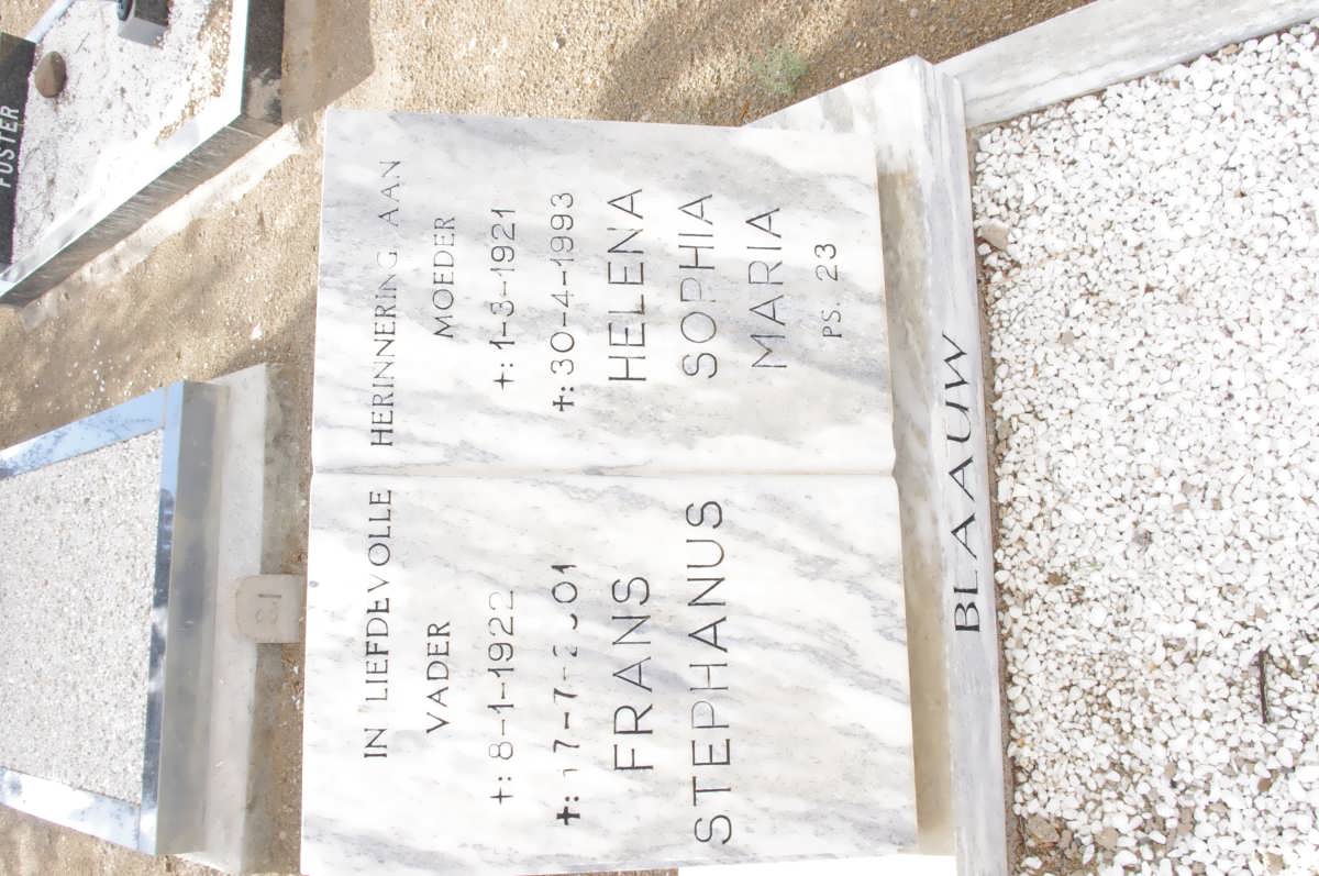 BLAAUW Frans Stephanus 1922-2001 &amp; Helena Sophia Maria 1921-1993