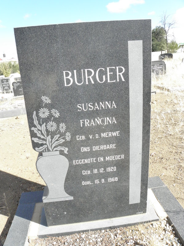 BURGER Susanna Francina nee V.D. MERWE 1920-1968
