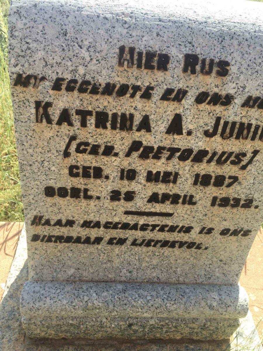 JUNIUS Katrina A. nee PRETORIUS 1887-1932