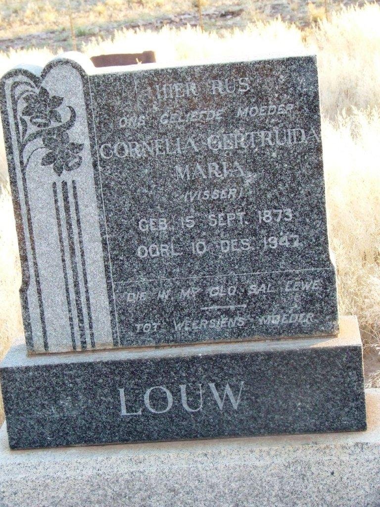 LOUW Cornelia Gertruida Maria nee VISSER 1873-1947