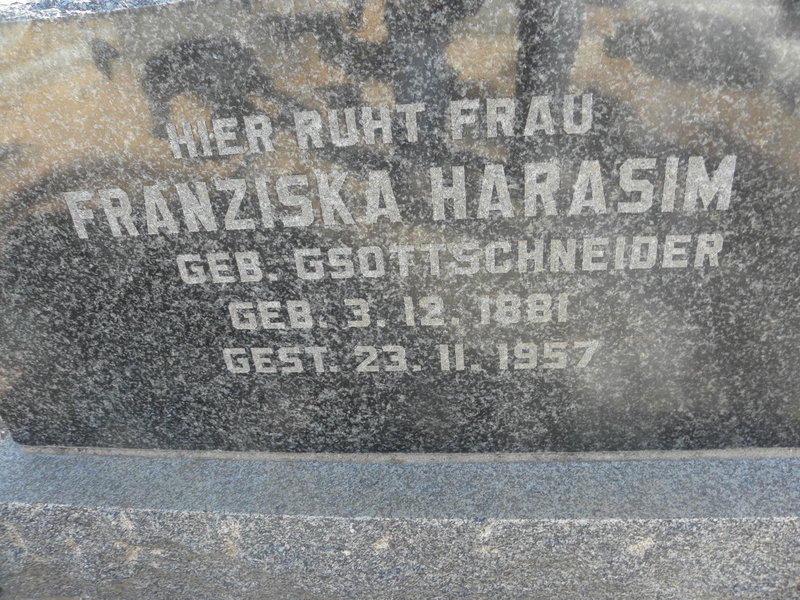 HARASIM Franziska nee GSOTTSCHNEIDER 1881-1957