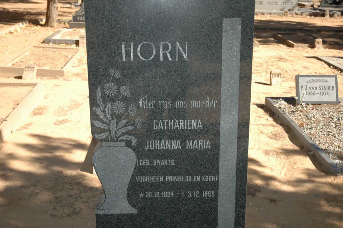 HORN Cathariena Johanna Maria voorheen PRINSLOO voorheen KOEN nee SWARTS 1894-1969