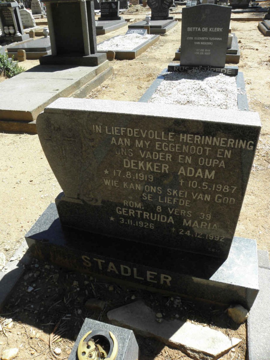 STADLER Dekker Adam 1919-1987 &amp; Gertruida Maria 1926-1992