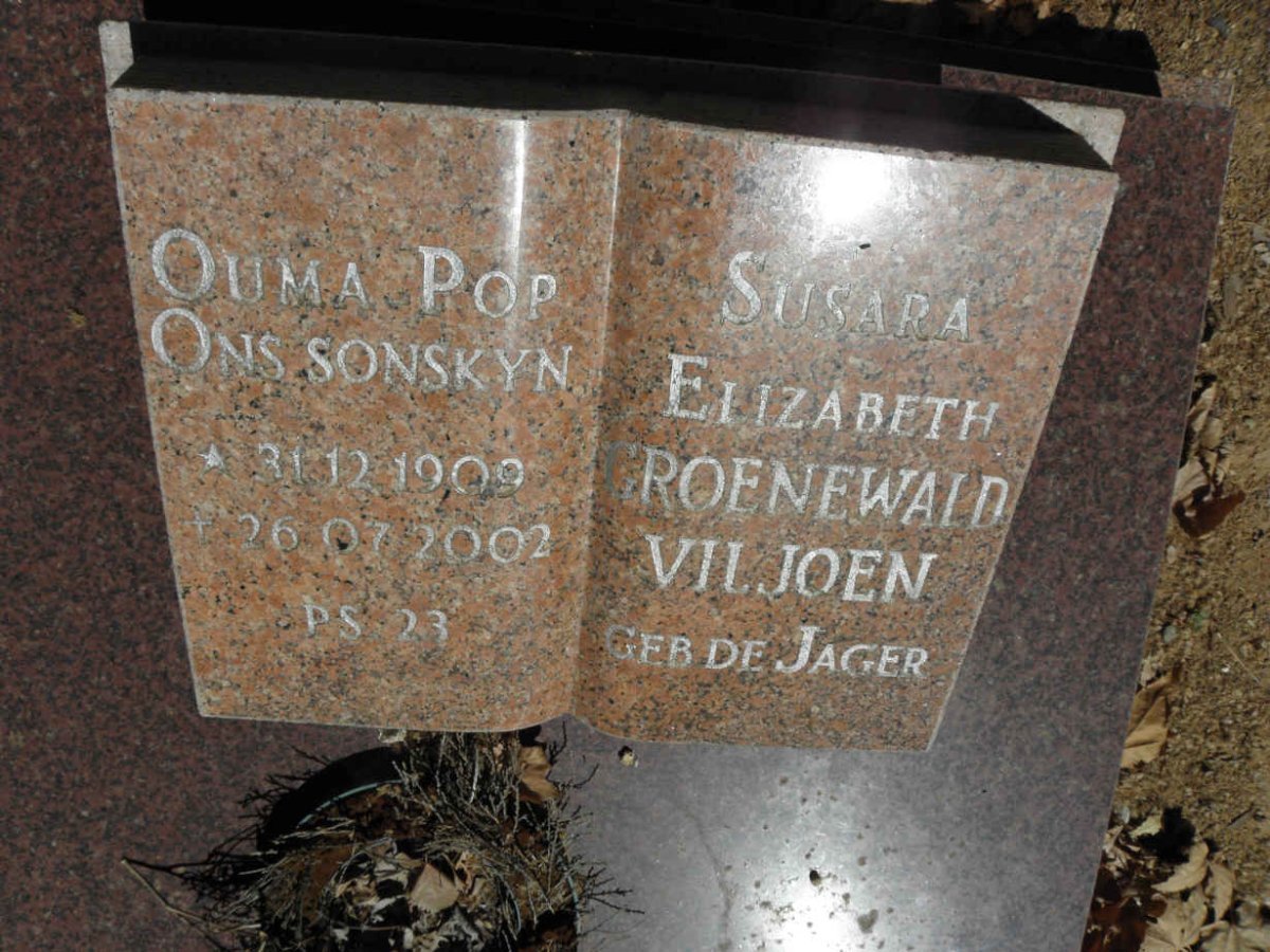 VILJOEN Susara Elizabeth Groenewald, nee DE JAGER 1909-2002