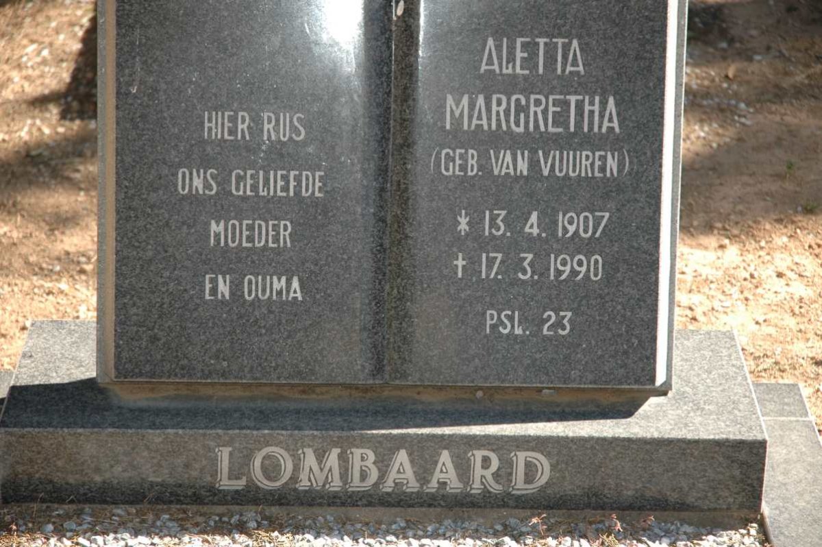 LOMBAARD Aletta Margretha nee VAN VUUREN 1907-1990