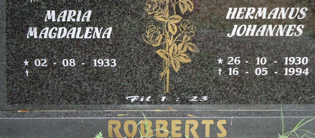 ROBBERTS Hermanus Johannes 1930-1994 &amp; Maria Magdalena 1933-