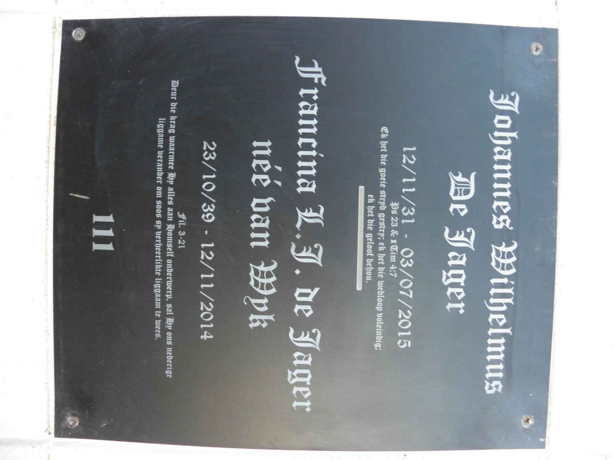 JAGER Johannes Wilhelmus, de 1931-2015 &amp; Francina L.J. VAN WYK 1939-2014