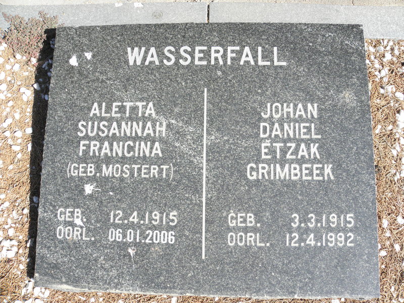 WASSERFALL Johan Daniel Etzak Grimbeek 1915-1992 &amp; Aletta Susannah Francina MOSTERT 1915-2006