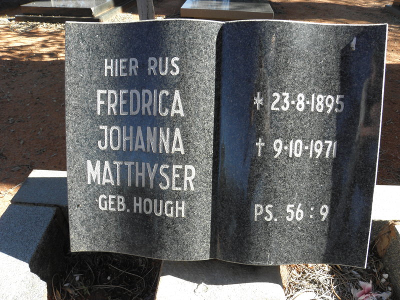MATTHYSER Fredrica Johanna nee HOUGH 1895-1971