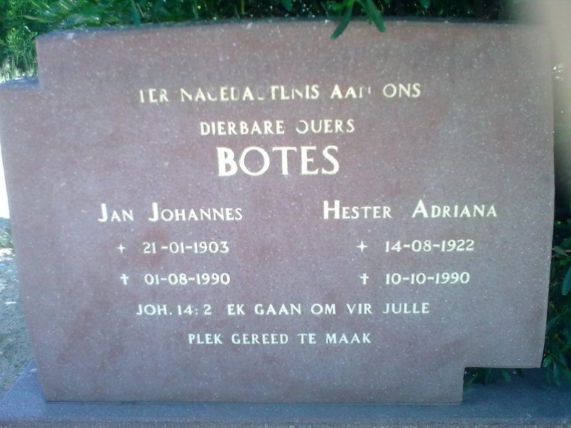 BOTES Jan Johannes 1903-1990 &amp; Hester Adriana 1922-1990