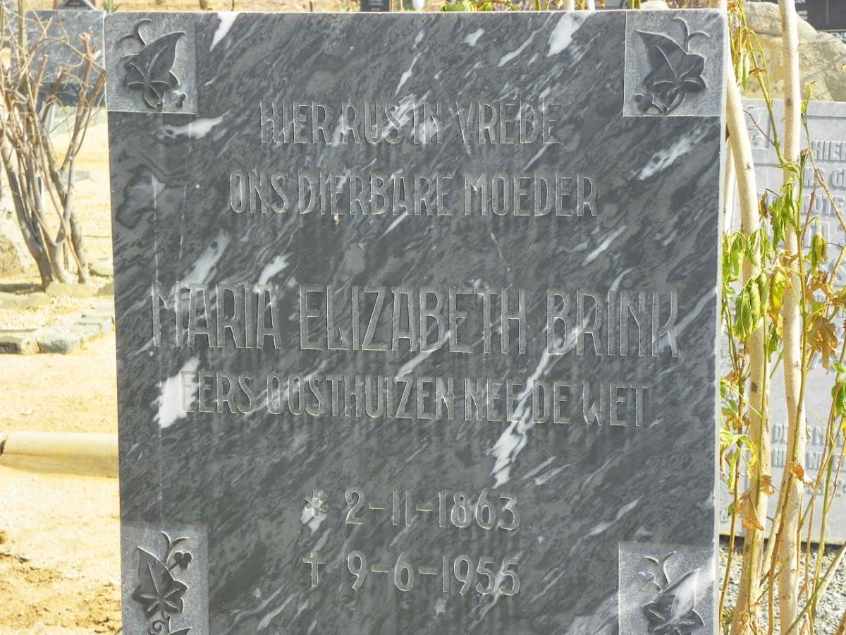 BRINK Maria Elizabeth voorheen OOSTHUIZEN nee DE WET 1863-1955