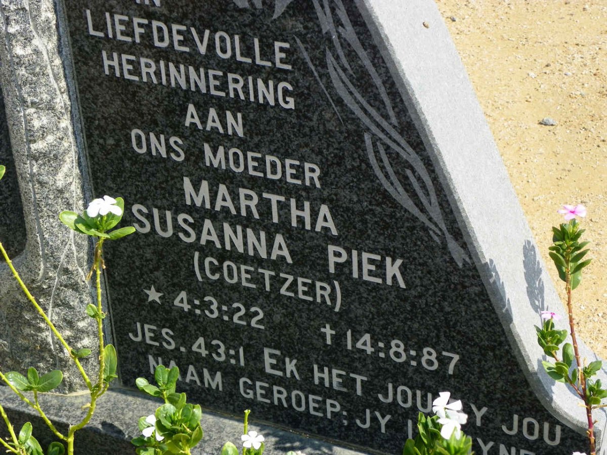 PIEK Martha Susanna nee COETZER 1922-1987