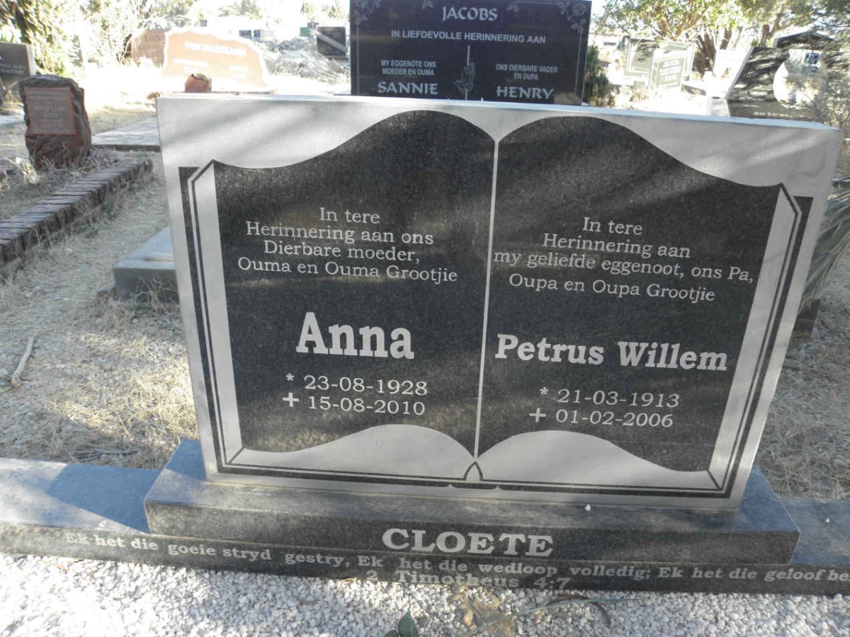 CLOETE Petrus Willem 1913-2006 &amp; Anna 1928-2010