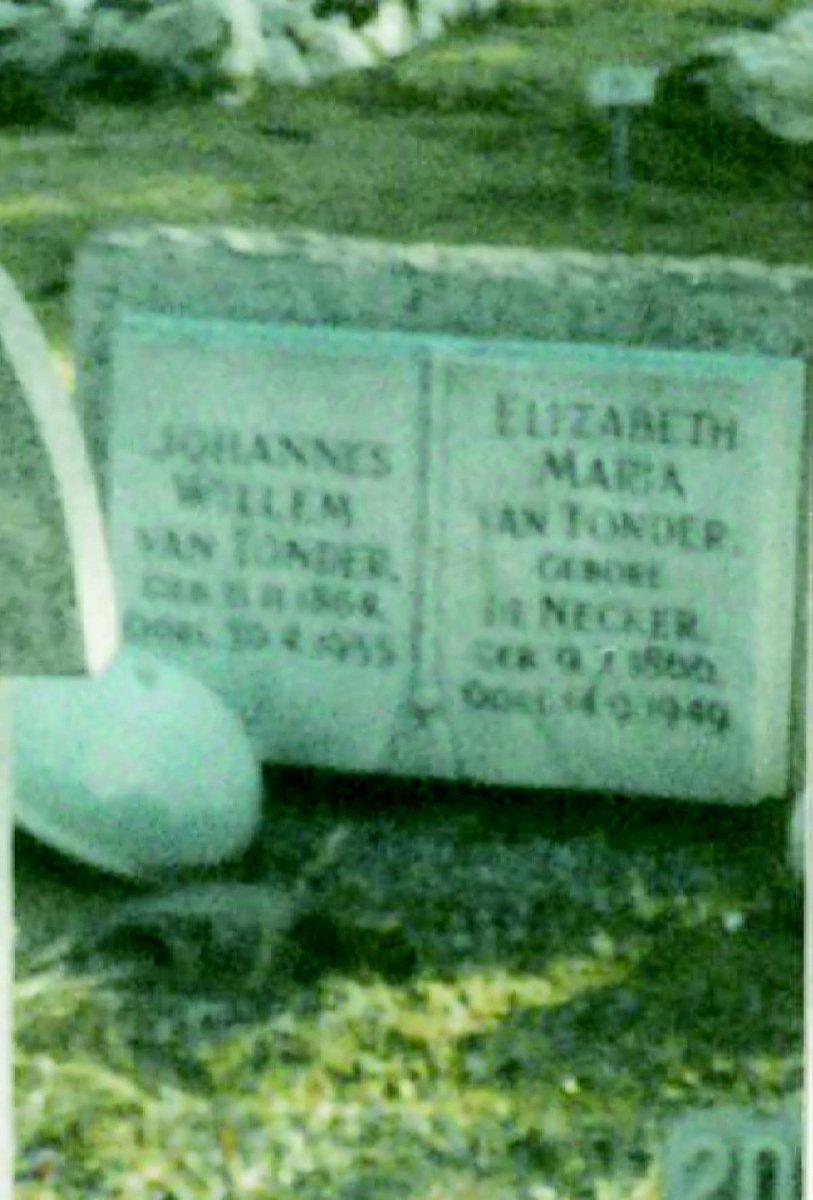 TONDER Johannes Willem, van 186?-19?? &amp; Elizabeth Maria De NECKER 186?-1949