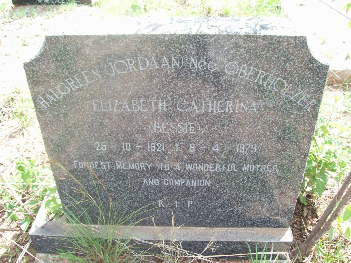 HALGREEN Elizabeth Catherina prevoiusly JORDAAN nee OBERHOLZER 1921-1979