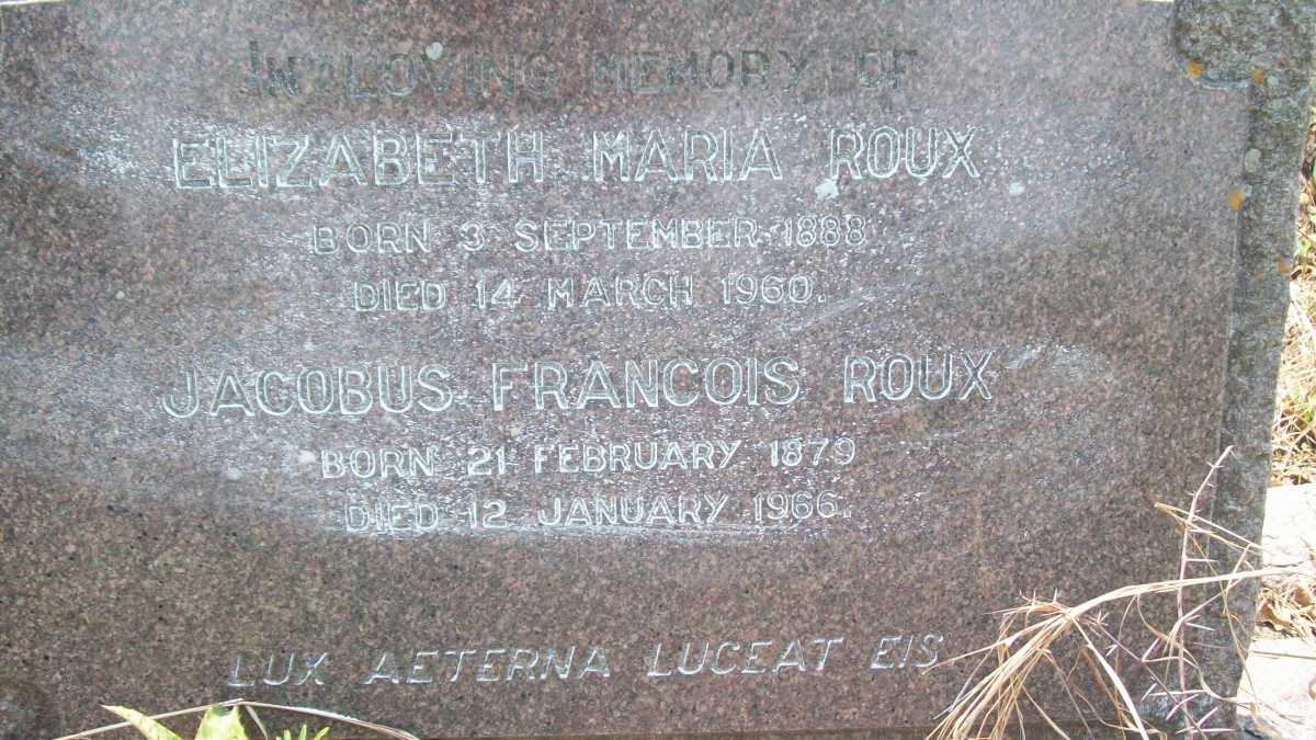 ROUX Jacobus Francois 1879-1966 &amp; Elizabeth Maria 1888-1960