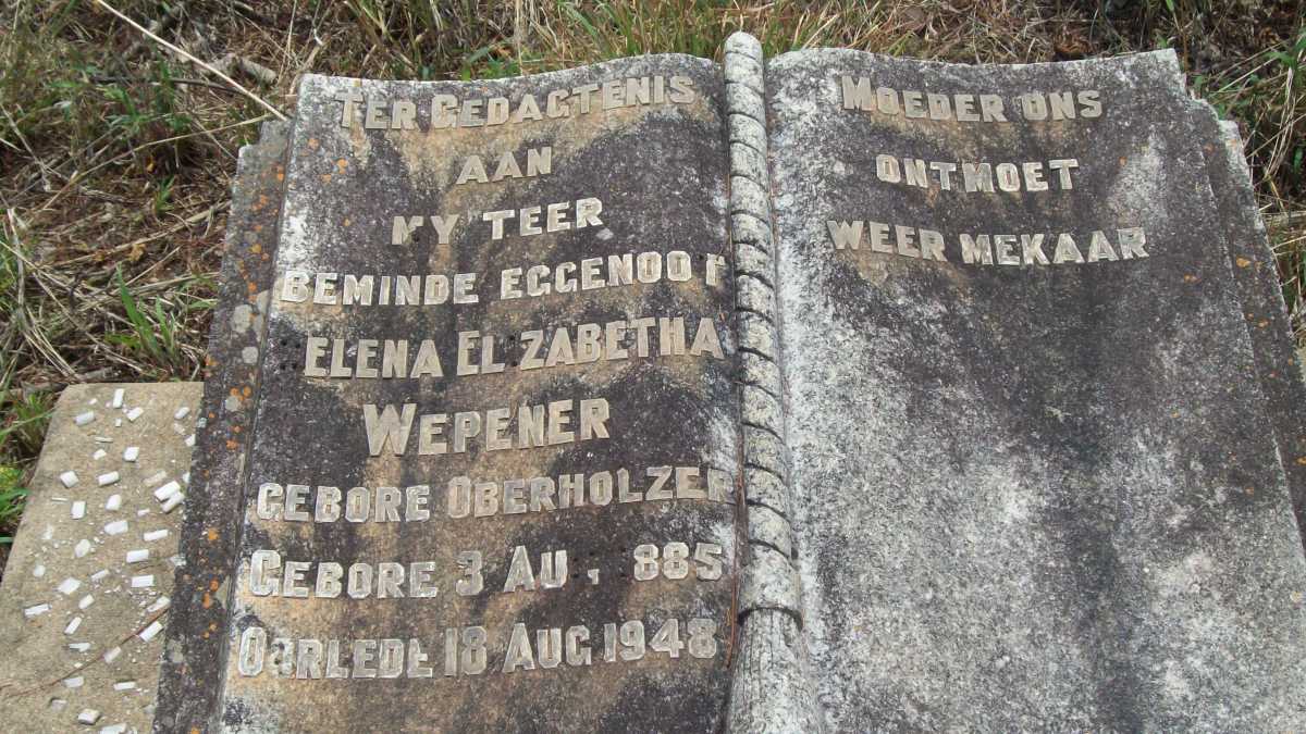 WEPENER Elena Elizabetha nee OBERHOLZER 1885-1948